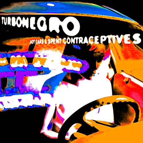 Album Art for Hot Cars & Used Contraceptives by Turbonegro