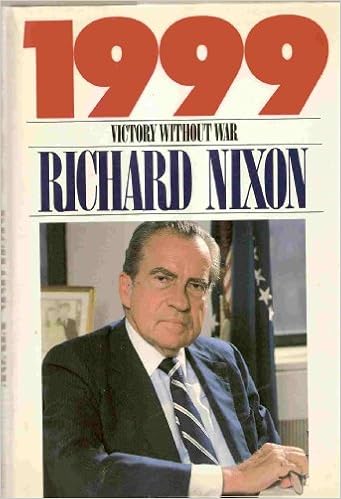 Amazon.com: 1999: Victory Without War (9780671627126): Nixon, Richard: Books