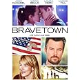 Bravetown