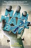 Man Made Boy