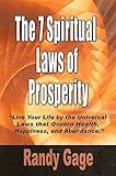 The 7 Spiritual Laws of Prosperity