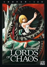 Lords of chaos