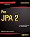 Pro JPA 2 (Expert's Voice in Java)