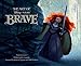 The Art of Brave