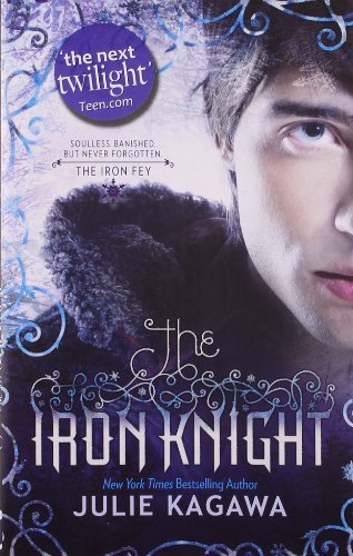 The Iron Knight (Iron Fey)