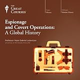 Espionage and Covert Operations: A Global History by 