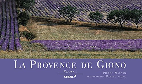 La  Provence de Giono