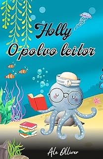 Livro HOLLY:: O POLVO LEITOR