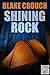 Shining Rock (A Short Story)