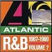 Atlantic Rhythm & Blues, 1947-1974, Vol. 7: 1967-1969
