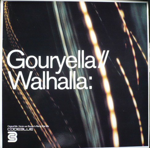 Gouryella - Gouryella / Walhalla - Zortam Music