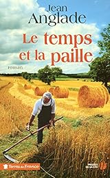 Le  temps et la paille