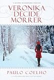 Veronika Decide Morrer - Edicao 2012 (Em Portugues do Brasil)