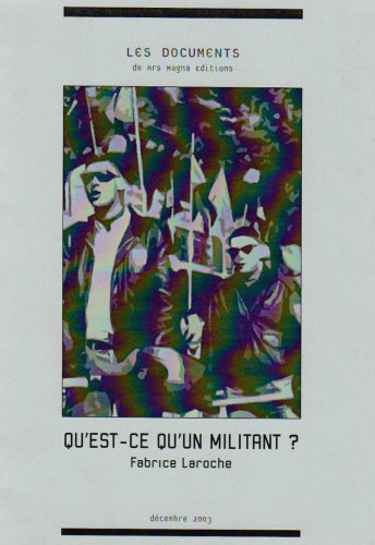 Qu'est-ce qu'un militant ?