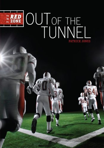 Out of the Tunnel (The Red Zone)