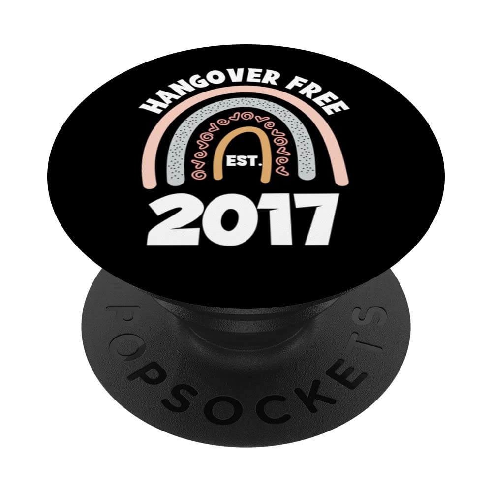 Sober Since 2017 Congrats On Sobriety Anniversary For Women PopSockets Swappable PopGrip