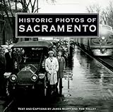 Historic Photos of Sacramento