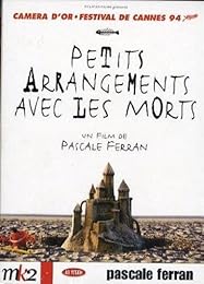 Petits Arrangements Avec Les Morts