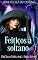 Livro Feitiços à solta (Série Tecelã do destino Livro 2)