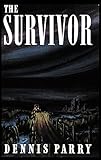 The Survivor (Valancourt 20th Century Classics)