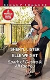 Spark of Desire & All for You (Hunters of Sacramento)