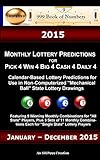 2015 Monthly Lottery Predictions for Pick 4 Win 4 Big 4 Cash 4 Daily 4 by Ama Maynu