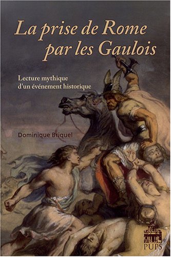 La  prise de Rome par les Gaulois