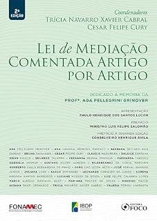 Livro Lei de mediação comentada artigo por artigo: dedicado à memória da Profª Ada Pellegrini Grinover - 2. ed. - 2020.