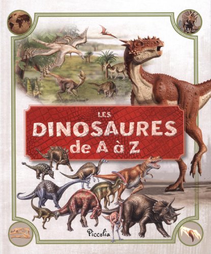 Les dinosaures de A à Z by (Hardcover)