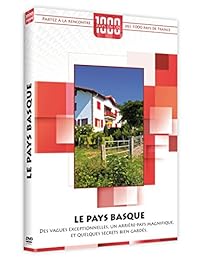 1000 Pays En Un : Le Pays Basque