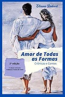 Livro Amor De Todas As Formas