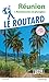 Guide du Routard Réunion 2020: + randos et plongées (Le Routard) (French Edition) by 