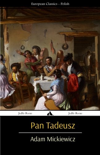 Pan Tadeusz (Polish Edition)