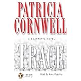 Trace: A Scarpetta Novel