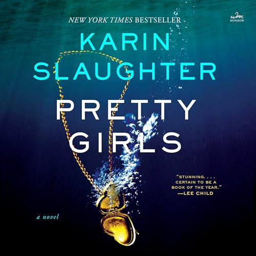 Pretty Girls: A Novel