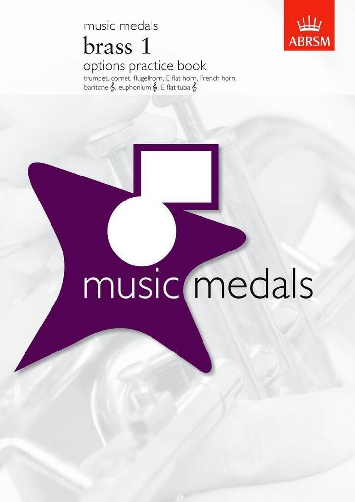 Music Medals Brass 1 Options Practice Book (ABRSM Music Medals)