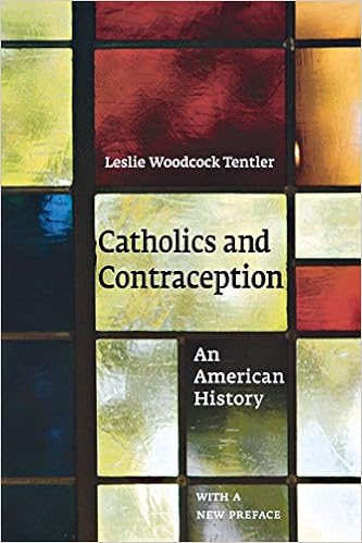 Catholics And Contraception An American History Cushwa - 