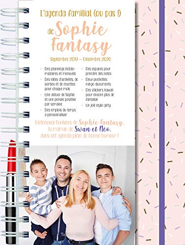 L'Agenda familial (ou pas !) de Sophie Fantasy, la maman de Swan et Néo (TED.TALENT EDIT) (French E by Sophie Fantasy