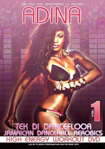 Adina Tek Di Dancefloor Jamaican Dancehall Aerobics