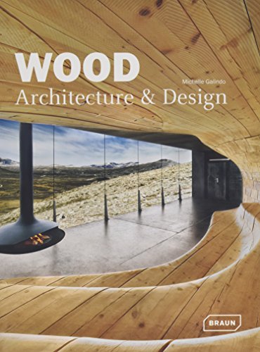 Download Wood Architecture Design Pdf By Michelle Galindo Lasachasupp