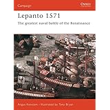 Lepanto 1571: The greatest naval battle of the Renaissance (Campaign)