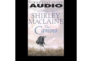 The Camino: A Journey of the Spirit
