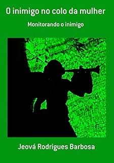 Livro O Inimigo No Colo Da Mulher