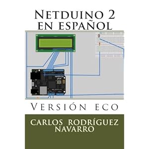 Netduino 2 en español: Versión eco (Spanish Edition)
