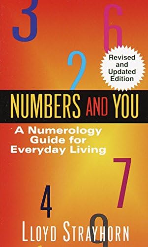 Numbers and You: A Numerology Guide for