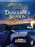 Dangerous Season (Harbor Intrigue, Book 1) (Steeple Hill Love Inspired Suspense #47)