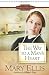 The Way to a Man's Heart (The Miller Family Series) by Mary Ellis