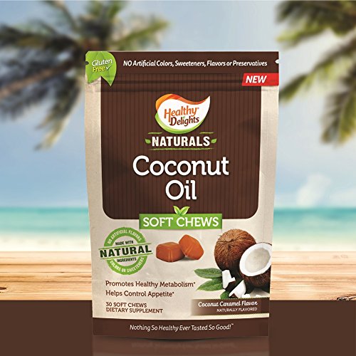 Healthy Delights Naturals, Coconut Oil Soft Chews, 500 mg of Coconut Oil, Controls Appetite, Promotes Healthy Metabolism, Delicious Coconut Flavor, 30 Count