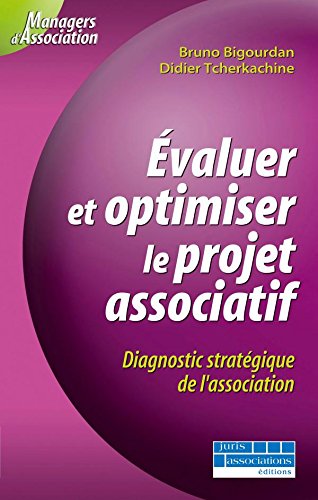 Évaluer et optimiser le projet associatif