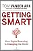 Getting Smart: How Digital Learning is Changing the World - Book by Tom Vander Ark